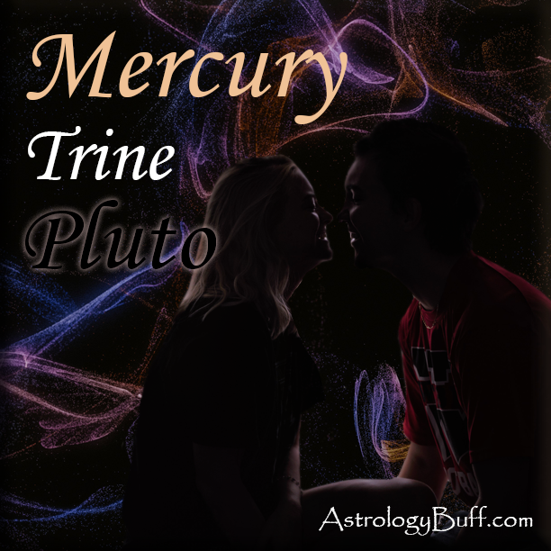 Composite Mercury Trine Pluto