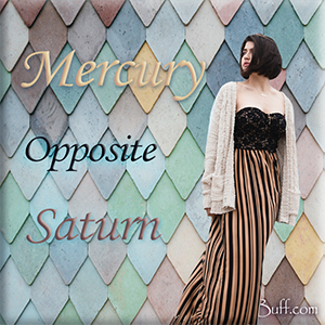 Transiting Saturn Opposite Natal Mercury