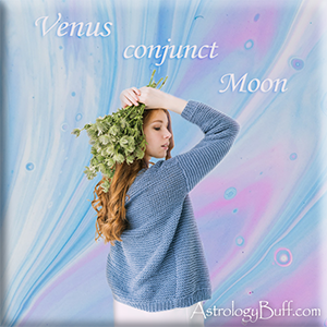 Transiting Moon Conjunct Venus