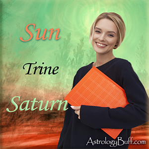 Transiting Sun Trine Natal Saturn